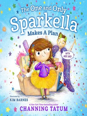 cover image of The One and Only Sparkella Makes a Plan